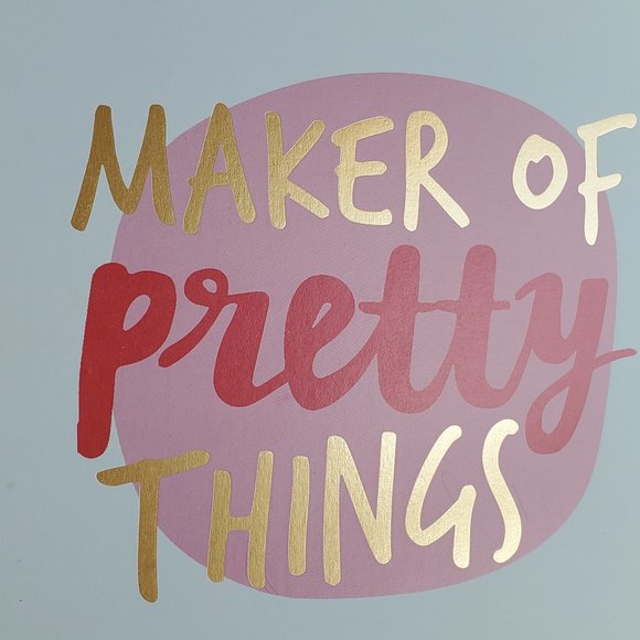 "MAKER OF PRETTY THINGS" SIGN -MDF- - Picture 2 of 2